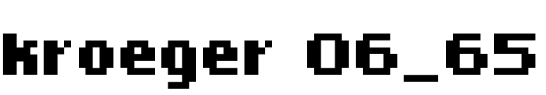 kroeger 06_65 font preview