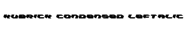 Kubrick Condensed Leftalic  font preview