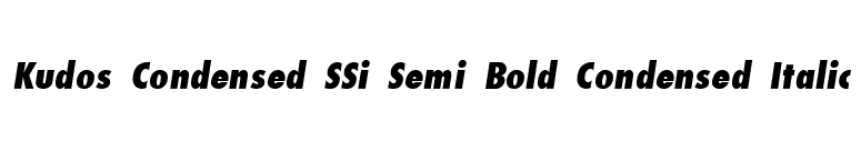 Kudos Condensed SSi Semi Bold Condensed Italic font preview