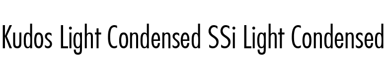 Kudos Light Condensed SSi Light Condensed font preview