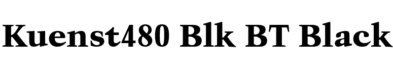 Kuenst480 Blk BT Black font preview