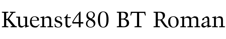 Kuenst480 BT Roman font preview