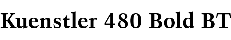 Kuenstler 480 Bold BT font preview