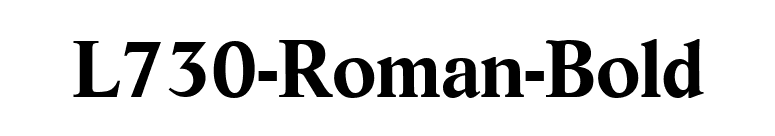 L730-Roman-Bold font preview