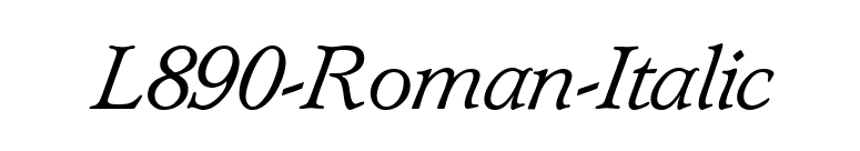 L890-Roman-Italic font preview
