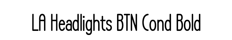 LA Headlights BTN Cond Bold font preview