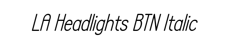 LA Headlights BTN Italic font preview
