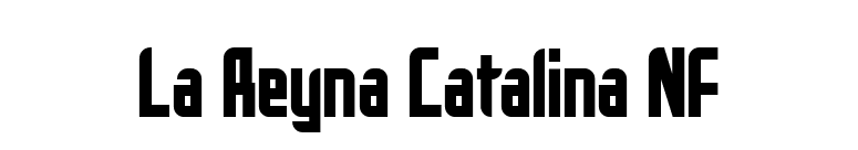 La Reyna Catalina NF font preview
