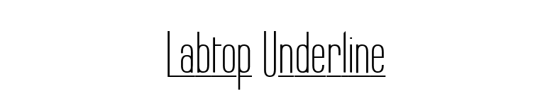 Labtop Underline font preview