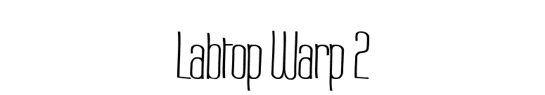 Labtop Warp 2 font preview