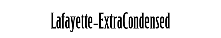 Lafayette-ExtraCondensed font preview