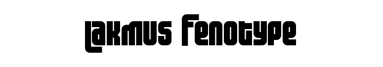 Lakmus Fenotype font preview