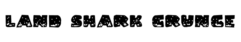 Land Shark Grunge font preview