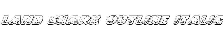 Land Shark Outline Italic font preview