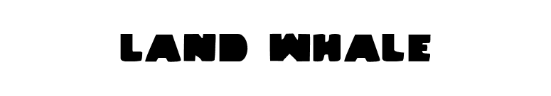 Land Whale font preview