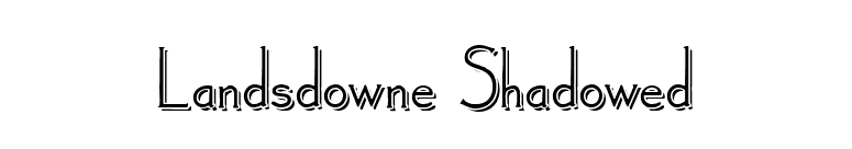 Landsdowne Shadowed font preview
