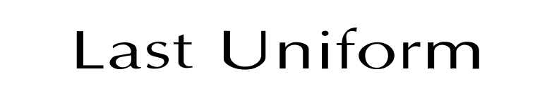 Last Uniform font preview