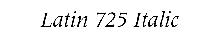 Latin 725 Italic font preview