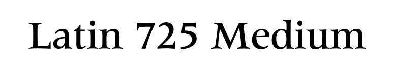 Latin 725 Medium font preview