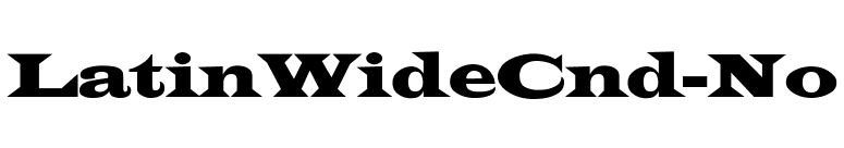 LatinWideCnd-No font preview