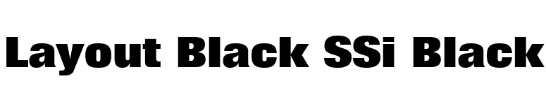 Layout Black SSi Black font preview