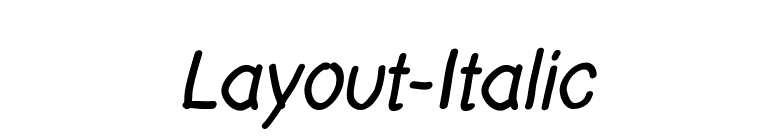 Layout-Italic font preview