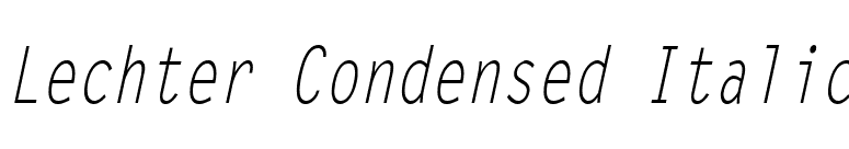 Lechter Condensed Italic font preview