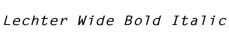 Lechter Wide Bold Italic font preview