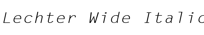 Lechter Wide Italic font preview
