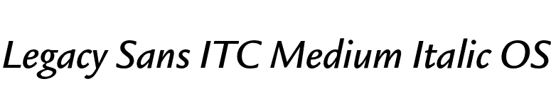 Legacy Sans ITC Medium Italic OS font preview