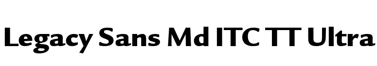 Legacy Sans Md ITC TT Ultra font preview