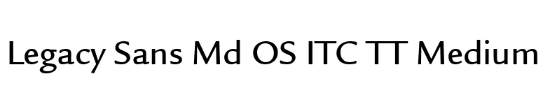 Legacy Sans Md OS ITC TT Medium font preview