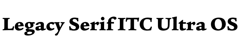 Legacy Serif ITC Ultra OS font preview