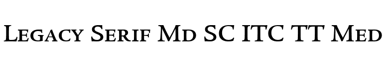 Legacy Serif Md SC ITC TT Med font preview