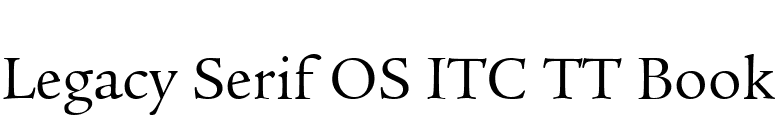 Legacy Serif OS ITC TT Book font preview