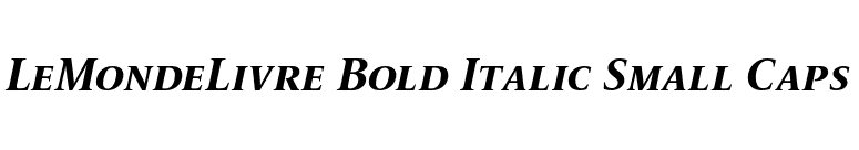 LeMondeLivre Bold Italic Small Caps font preview