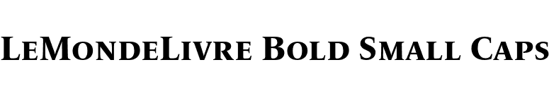 LeMondeLivre Bold Small Caps font preview