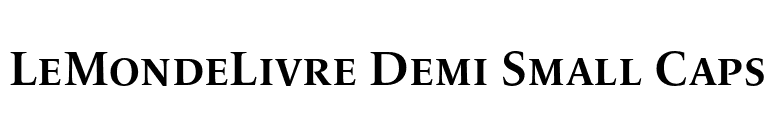 LeMondeLivre Demi Small Caps font preview