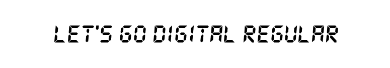 Let's go Digital Regular font preview