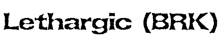Lethargic (BRK) font preview