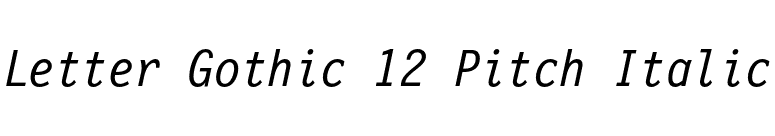 Letter Gothic 12 Pitch Italic font preview