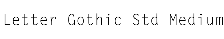 Letter Gothic Std Medium font preview