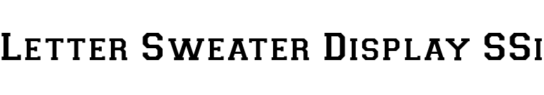 Letter Sweater Display SSi font preview