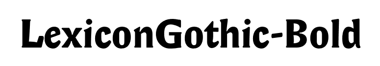 LexiconGothic-Bold font preview