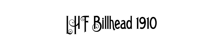 LHF Billhead 1910 font preview