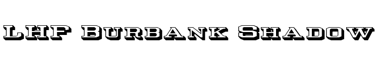 LHF Burbank Shadow font preview