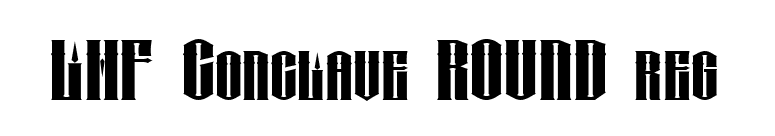 LHF Conclave ROUND reg font preview