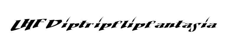 LHF Diptripflipfantasia font preview