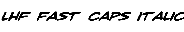 LHF Fast Caps Italic font preview