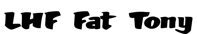 LHF Fat Tony font preview